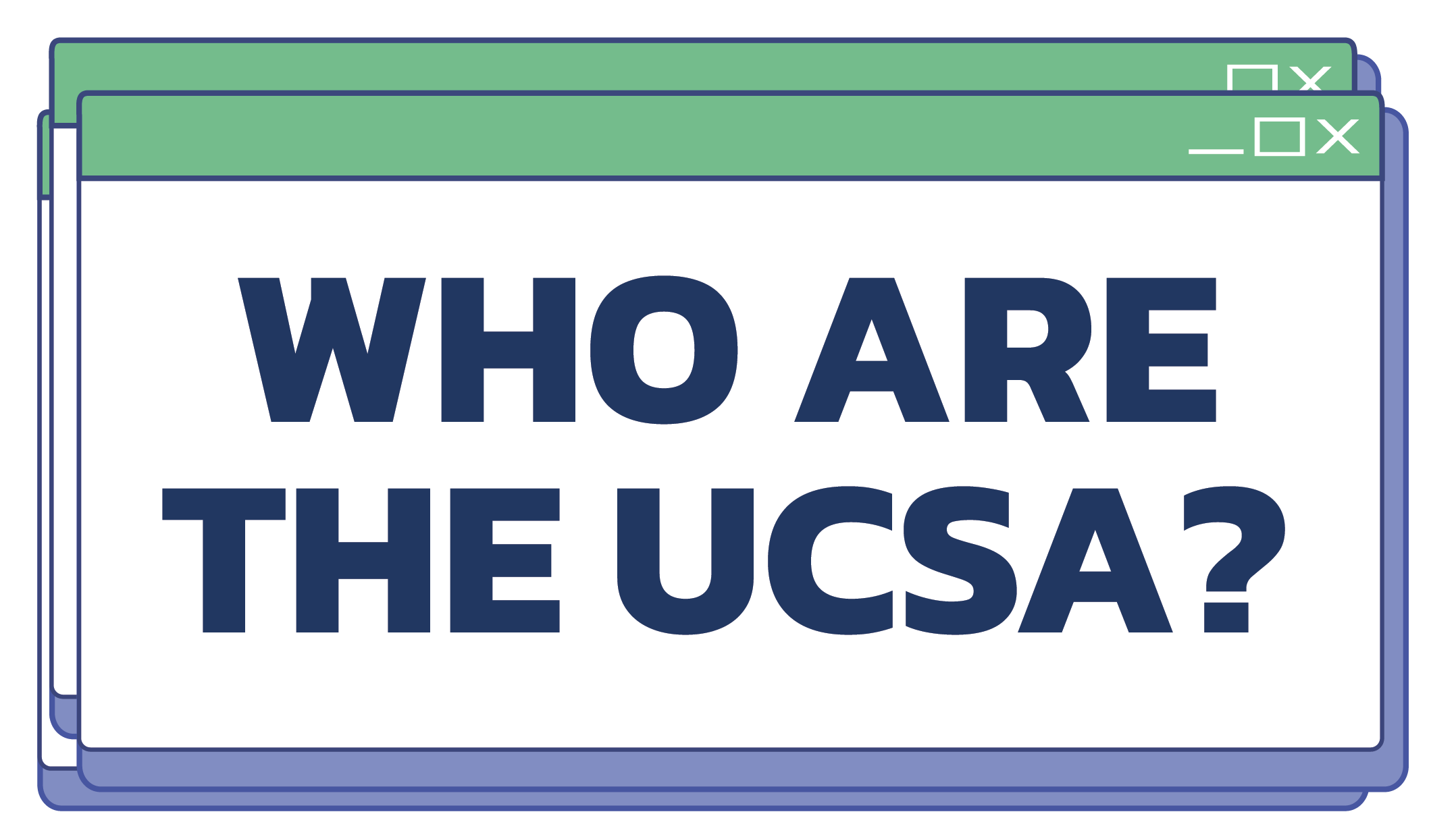 Who are the UCSA?